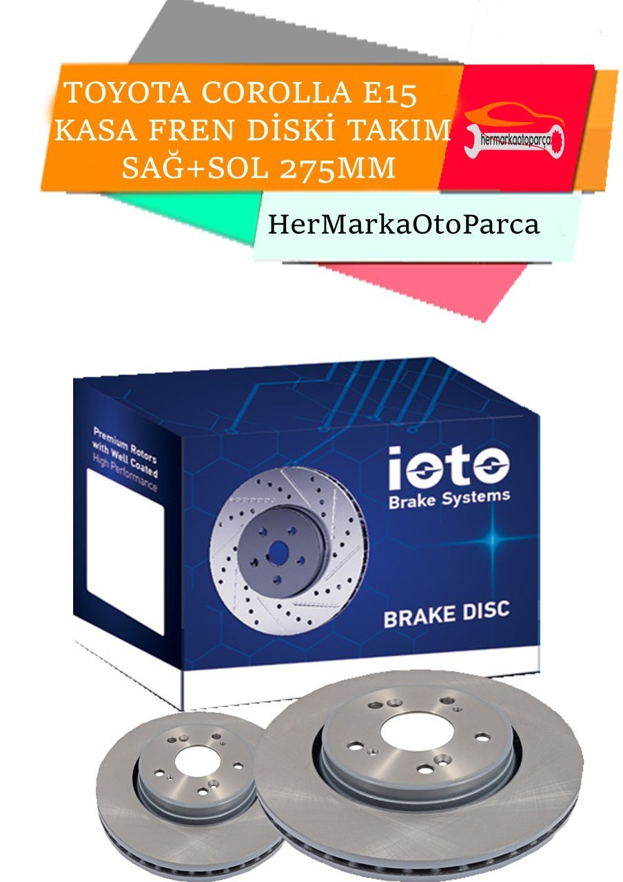Toyota Corolla Ön Disk E15 (Takım sağ+sol) İki Adet