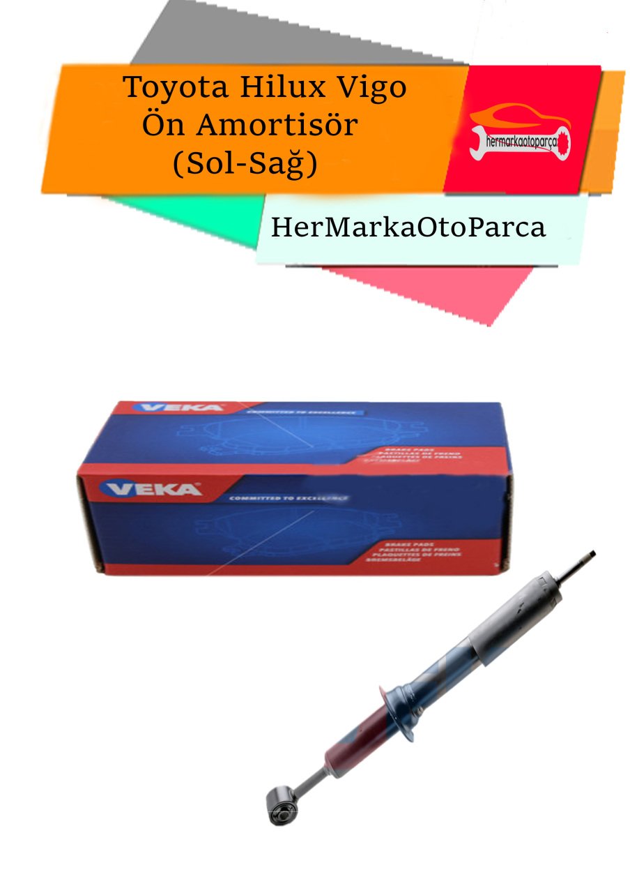 Toyota Hilux Vigo Ön Amortisör (Sol-Sağ)